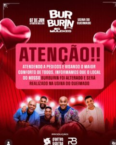 Burburin acontece neste sábado (07) na Usina do Queimado